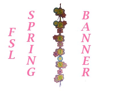 FSL Spring Banner Embroidery Machine Design