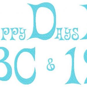 Happy Days Font Embroidery Machine Design