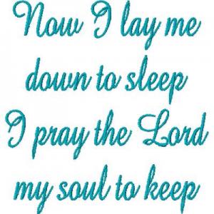 Now I Lay Me Down To Sleep_4x4 Embroidery Machine Design